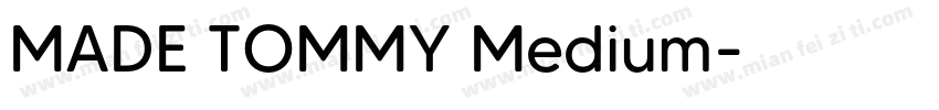 MADE TOMMY Medium字体转换